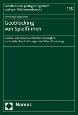 Geoblocking von Spielfilmen - Henning Fangmann