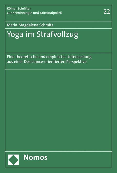 Yoga im Strafvollzug - Maria-Magdalena Schmitz