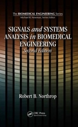 Signals and Systems Analysis In Biomedical Engineering - Northrop, Robert B.