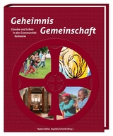 Geheimnis Gemeinschaft - Regina Köhler, Angelika Schmidt