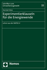 Experimentierklauseln für die Energiewende - Daniela Fietze