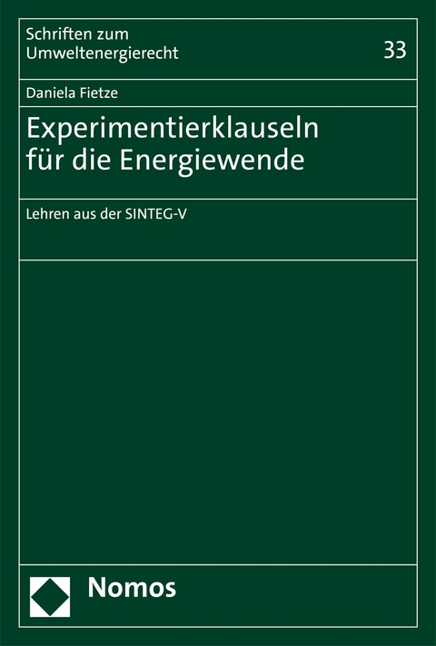 Experimentierklauseln für die Energiewende - Daniela Fietze