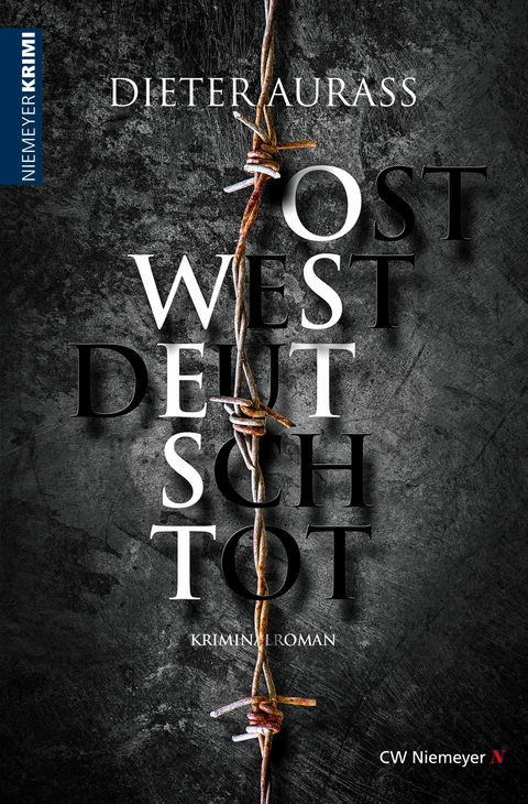 OST WEST DEUTSCH TOT - Dieter Aurass