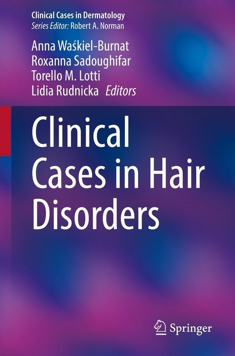 Clinical Cases in Hair Disorders - 