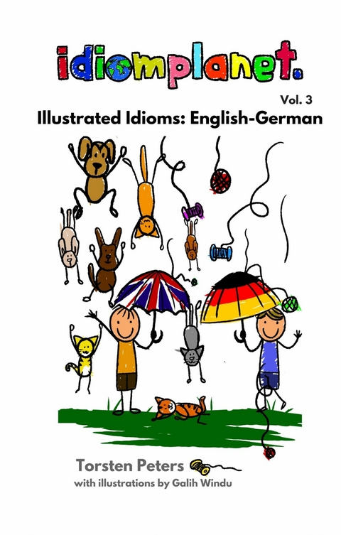 Illustrated idioms English German -  Torsten Peters