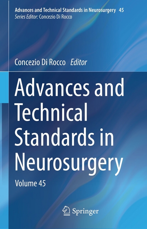 Advances and Technical Standards in Neurosurgery - 