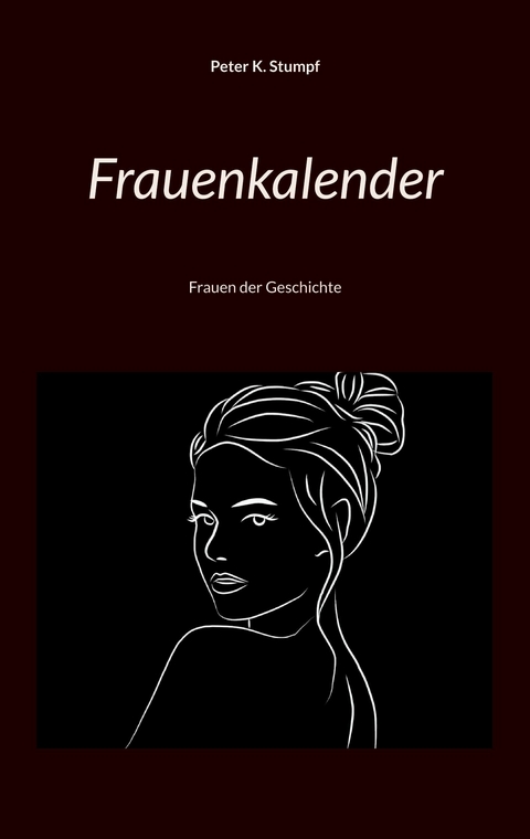 Frauenkalender -  Peter K. Stumpf