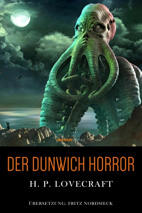 Der Dunwich Horror - H. P. Lovecraft