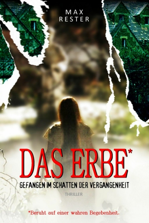 DAS ERBE - Max Rester