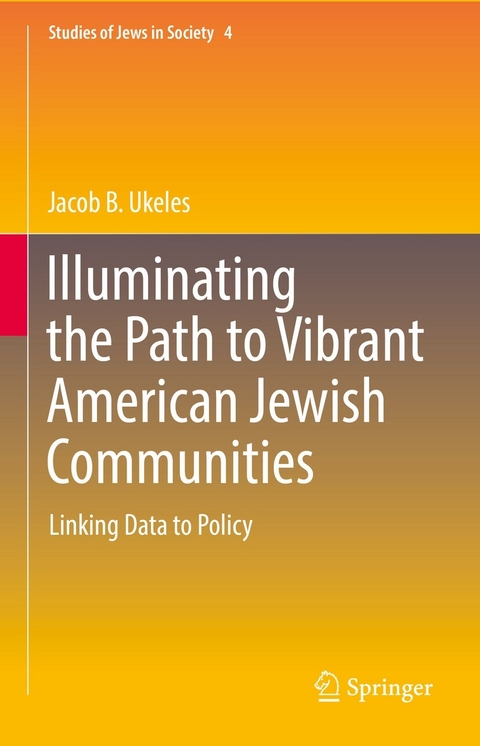 Illuminating the Path to Vibrant American Jewish Communities - Jacob B. Ukeles