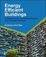 Energy Efficient Buildings - Zhiqiang John Zhai