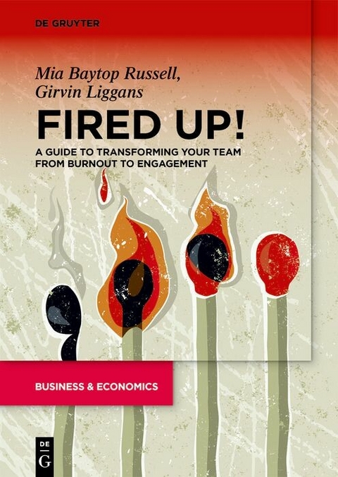 Fired Up! -  Mia Baytop Russell,  Girvin Liggans