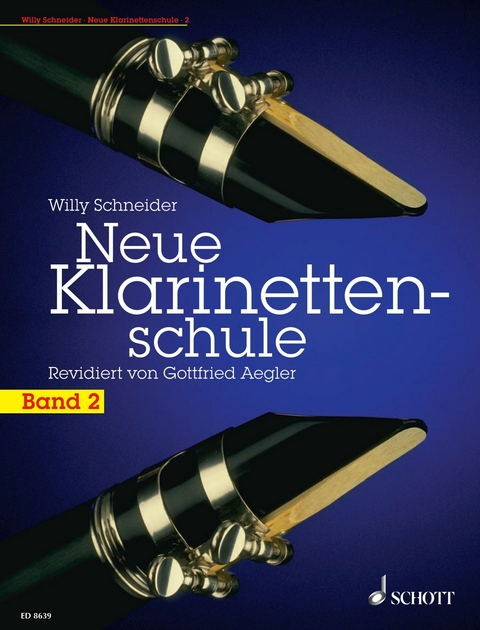 Neue Klarinettenschule - Willy Schneider