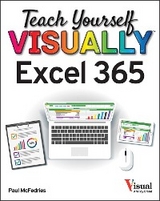 Teach Yourself VISUALLY Excel 365 -  Paul McFedries