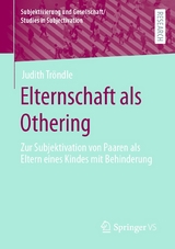 Elternschaft als Othering - Judith Tröndle