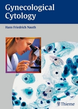 Gynecological Cytology - Hans-Friedrich Nauth