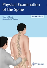 Physical Examination of the Spine -  Todd J. Albert,  Alexander R. Vaccaro