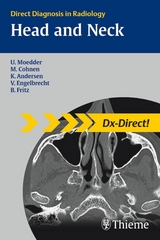 Head and Neck Imaging -  Mathias Cohnen,  Volkher Engelbrecht,  Benjamin Fritz,  Ulrich Moedder,  Kjel Andersen