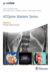 AOSpine Masters Series, Volume 2: Primary Spinal Tumors - 