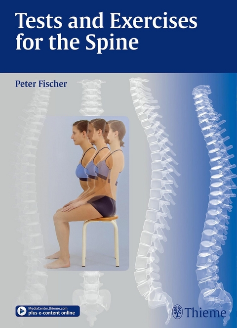 Tests and Exercises for the Spine -  Peter Fischer