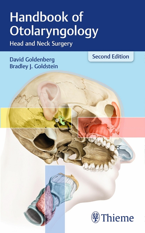 Handbook of Otolaryngology -  David Goldenberg,  Bradley J. Goldstein