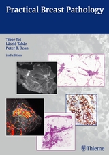 Practical Breast Pathology - Tibor Tot, Laszlo Tabar, Peter B. Dean