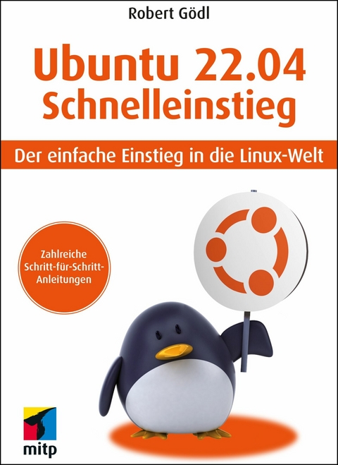 Ubuntu 22.04 Schnelleinstieg -  Robert Gödl