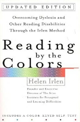 Reading by the Colors - Irlen, Helen