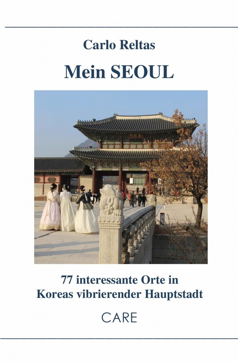 Mein Seoul - Carlo Reltas