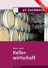 Kellerwirtschaft - Robert Steidl