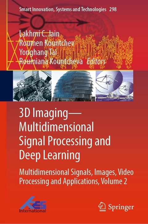 3D Imaging—Multidimensional Signal Processing and Deep Learning - 