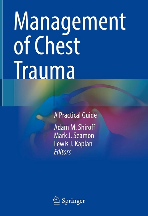 Management of Chest Trauma - 