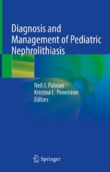 Diagnosis and Management of Pediatric Nephrolithiasis - 