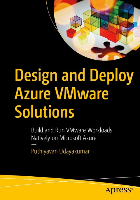 Design and Deploy Azure VMware Solutions - Puthiyavan Udayakumar