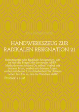 Handwerkszeug zur RADIKALEN RESIGNATION 2.1 - Eva Paternoster