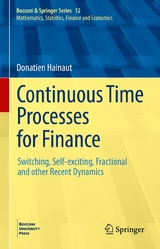 Continuous Time Processes for Finance - Donatien Hainaut