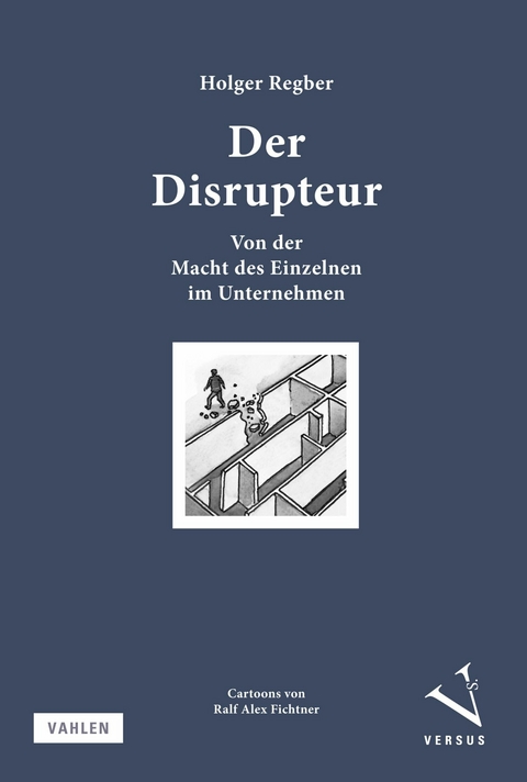 Der Disrupteur - Holger Regber