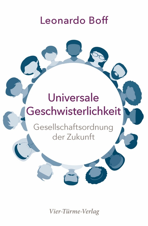 Universale Geschwisterlichkeit - Leonardo Boff