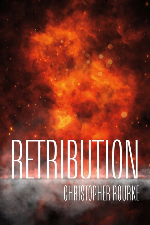 Retribution -  Christopher Rourke