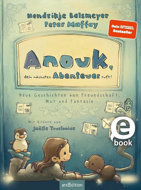 Anouk, dein nächstes Abenteuer ruft! (Anouk 2) -  Hendrikje Balsmeyer,  Peter Maffay