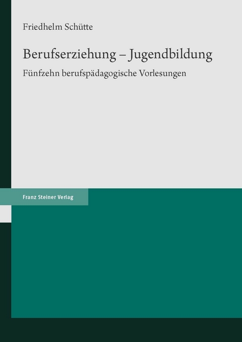 Berufserziehung - Jugendbildung - 