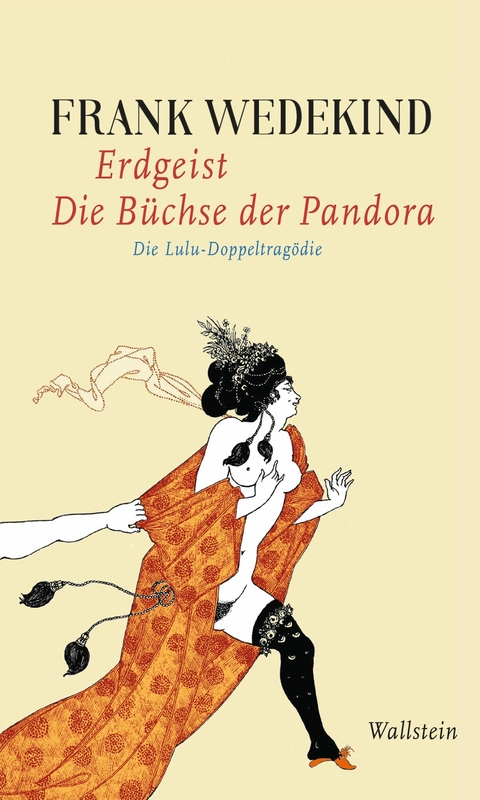 Erdgeist | Die Büchse der Pandora - Frank Wedekind