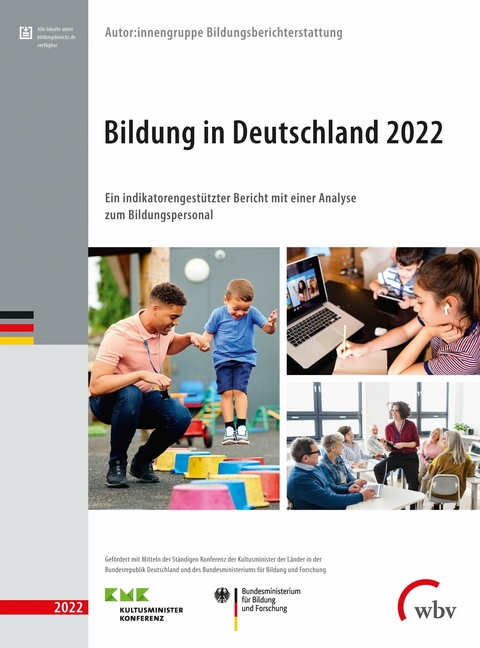 Bildung in Deutschland 2022 -  Autor:innengruppe Bildungsberichterstattung