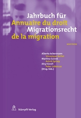 Jahrbuch für Migrationsrecht 2021/2022 Annuaire du droit de la migration 2021/2022 - 