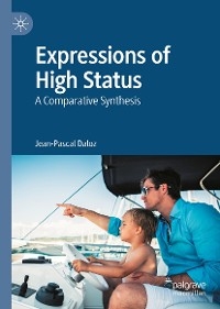 Expressions of High Status - Jean-Pascal Daloz