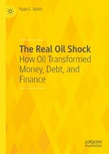 The Real Oil Shock - Ryan C. Smith