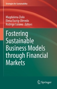 Fostering Sustainable Business Models through Financial Markets - 