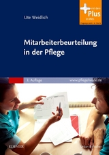 Mitarbeiterbeurteilung in der Pflege - Ute Weidlich, Kathrin Fettweiß, Thomas Erbskorn-Fettweiß