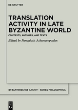 Translation Activity in Late Byzantine World - 