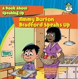 Jimmy Burton Bradford Speaks Up - Vincent W. Goett, Amanda Cowles